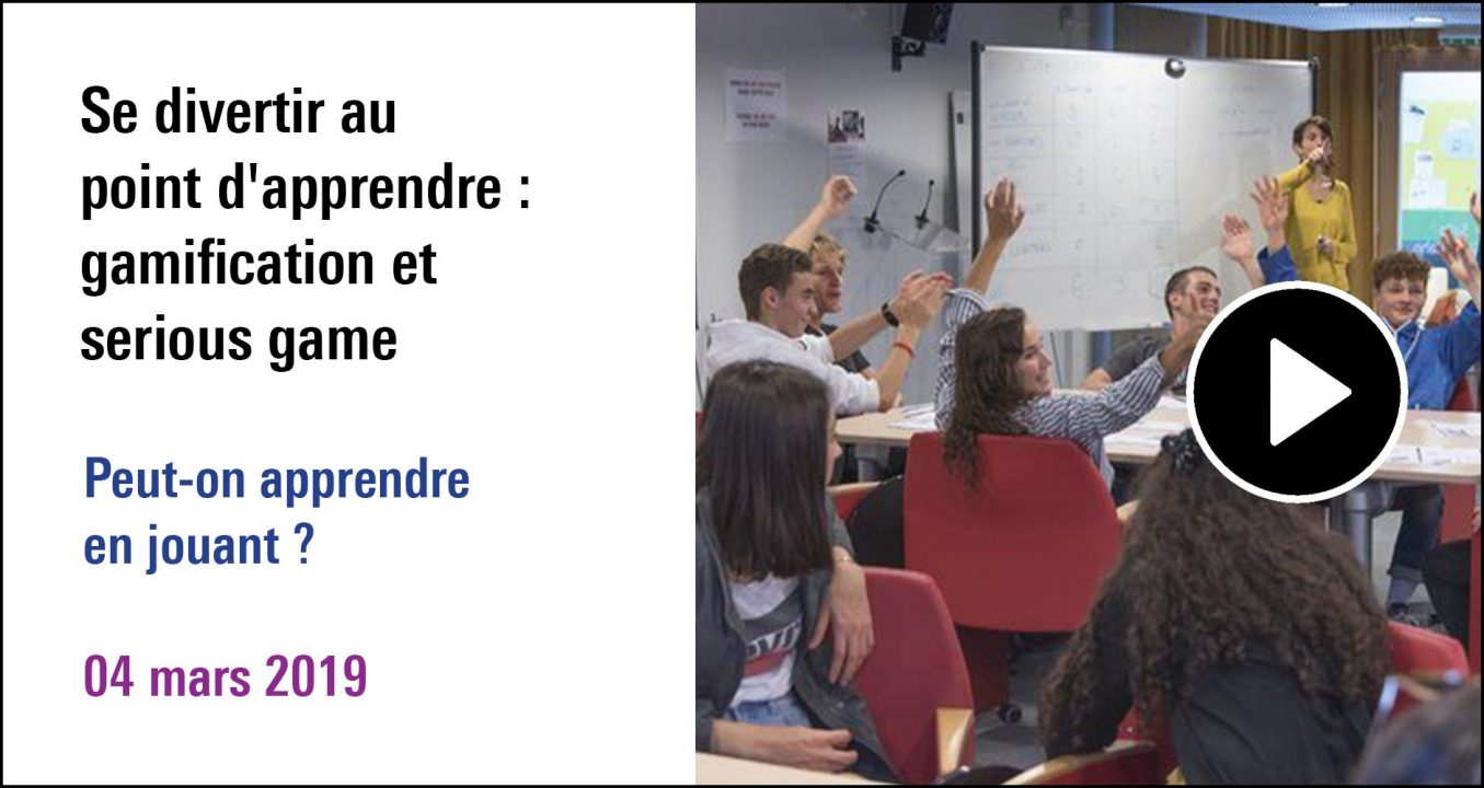 visuel de la séance Se divertir au point d'apprendre: gamification et serious game, à (re) voir sur le Replay