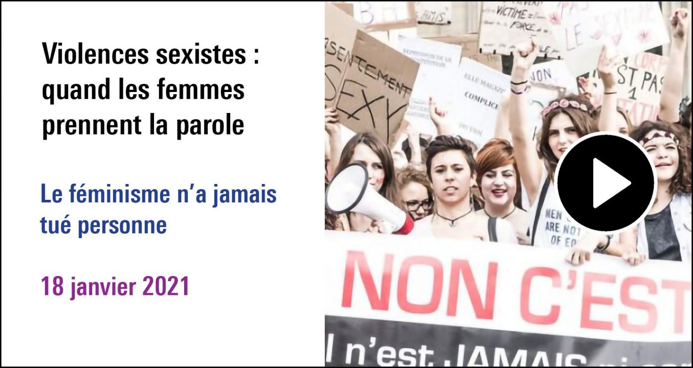 Visuel de la séance Violences sexistes : quand les femmes prennent la parole (18 janvier 2021)