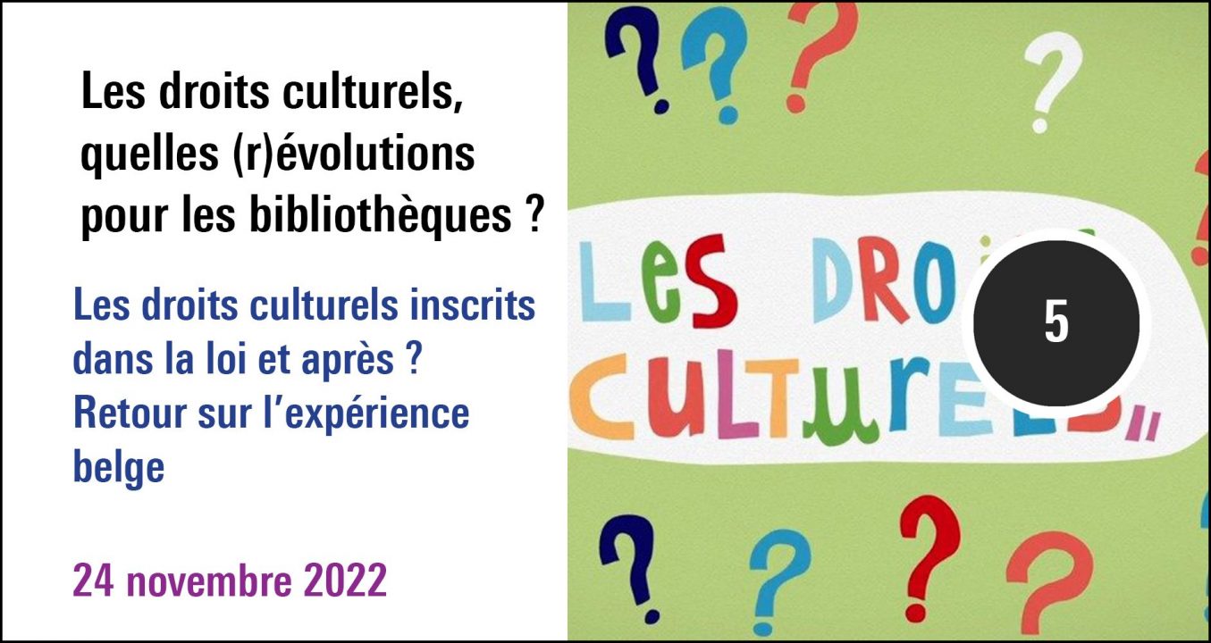 Visuel de la séance Les droits culturels inscrits dans la loi et après ? Retour sur l'expérience belge (24 novembre 2022), à (re)découvrir sur le Replay