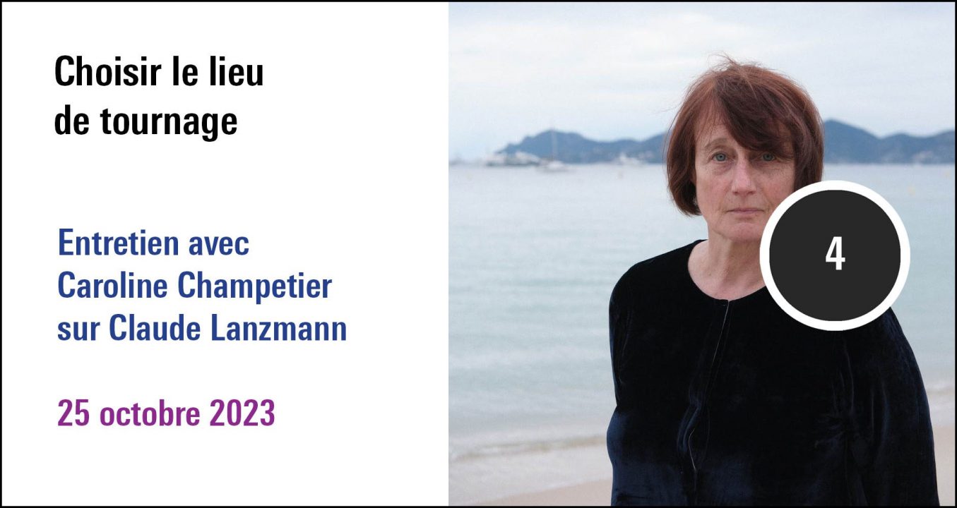 Visuel de la séance Entretien avec Caroline Champetier sur Claude Lanzmann (25 octobre 2023), à (re)découvrir sur le Replay